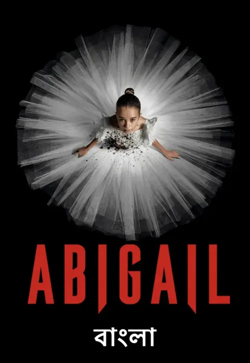 Abigail 2024 WEB-DL Bengali - FlixBD