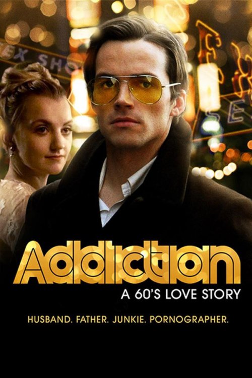 Addiction: A 60’s Love Story 2015 WEB-DL Dual Audio - FlixBD