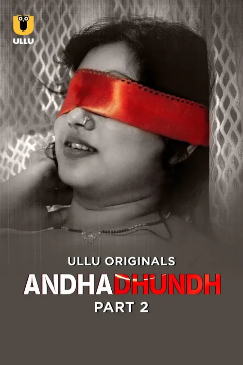 Andhadhundh – Part 2 2026 Season 02 EP01-03 Hindi - FlixBD