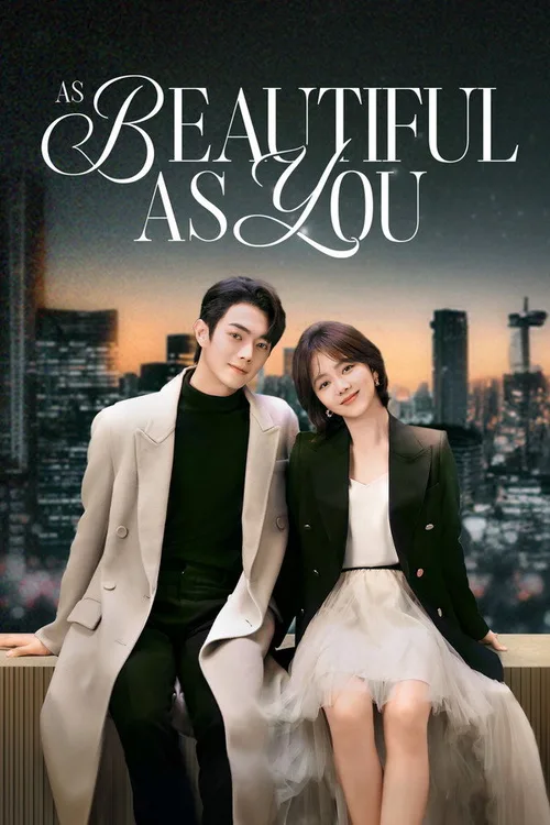 As Beautiful As You (2024) Season 01 Complete WEB-DL Hindi Chinese - FlixBD