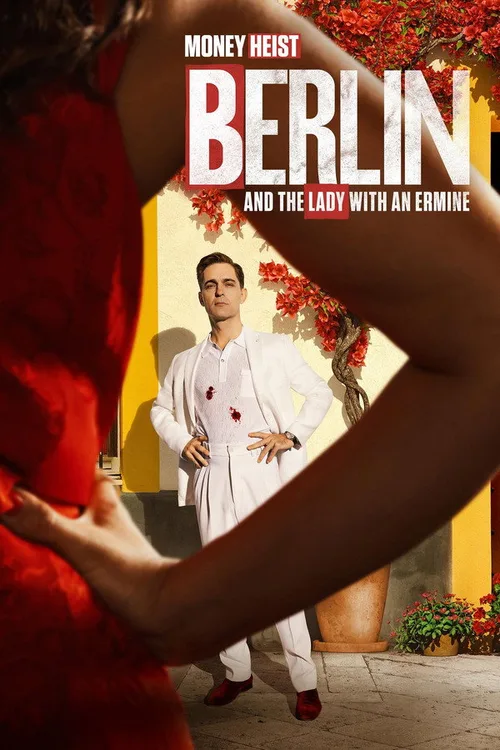 Berlin and the Lady with an Ermine (2026) Season 1 Complete - FlixBD