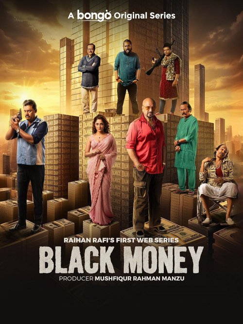 Black Money 2025 Season 01 Complete WEB-DL Bengali - FlixBD