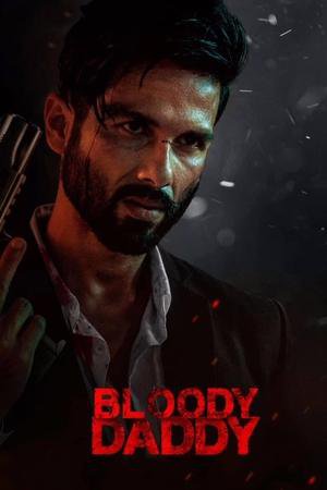 Bloody Daddy 2023 WEB-DL Hindi - FlixBD
