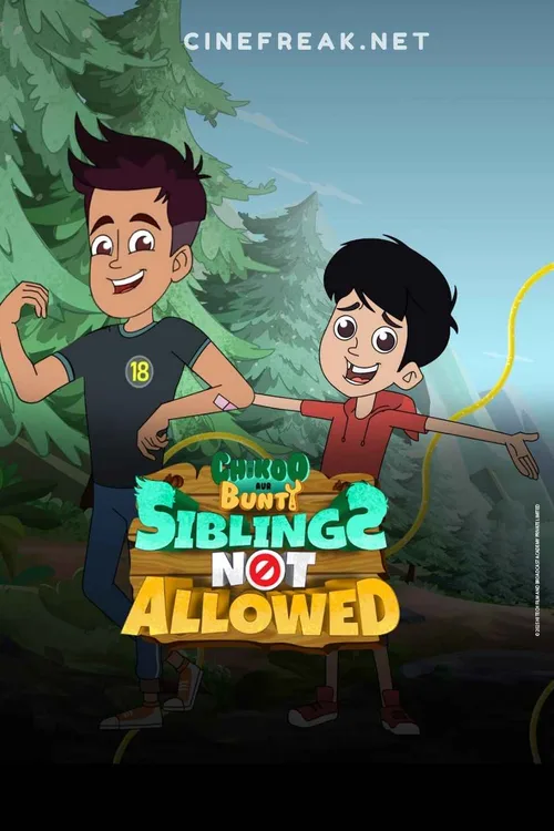 Chikoo aur Bunty Siblings Not allowed 2025 WEB-DL Dual Audio - FlixBD