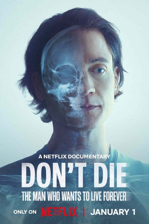 Don’t Die: The Man Who Wants to Live Forever 2024 NF WEB-DL Dual Audio - FlixBD