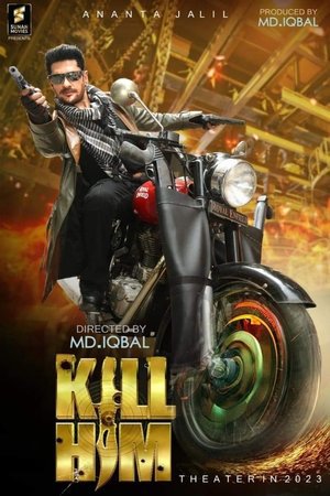 Kill Him 2023 WEB-DL Bangla - FlixBD