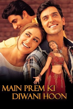 Main Prem Ki Diwani Hoon 2003 WEB-DL Hindi - FlixBD
