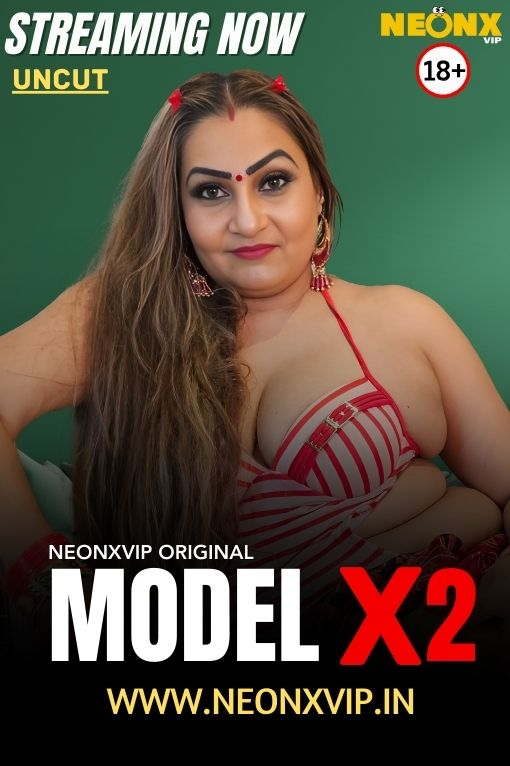 Model X2 (2025) HDRip Hindi - FlixBD