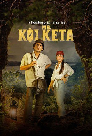 Mr. Kolketa 2023 Season 1 Complete WEB-DL Bengali - FlixBD