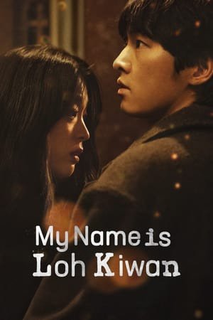 My Name Is Loh Kiwan 2024 WEB-DL Dual Audio - FlixBD