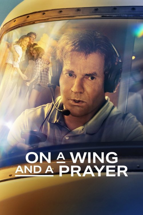 On a Wing and a Prayer 2023 WEB-DL Dual Audio - FlixBD