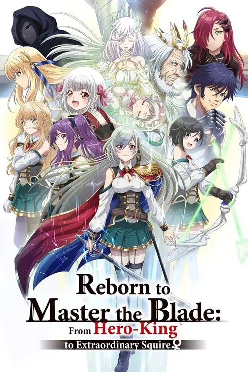Reborn to Master the Blade: From Hero-King to Extraordinary Squire 2023 Season 1 WEB-DL Hindi-Japanese - FlixBD
