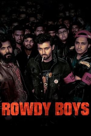 Rowdy Boys 2022 WEB-DL Hindi Dubbed - FlixBD