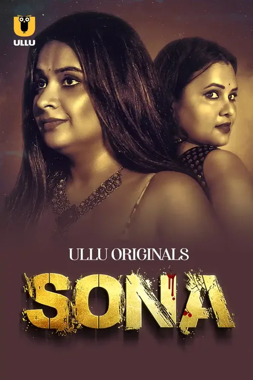 Sona 2025 Season 01 EP01-08 Hindi - FlixBD