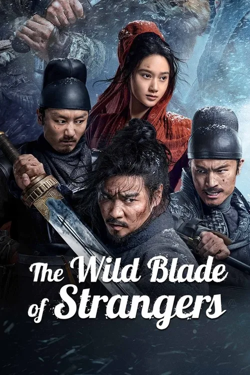 The Wild Blade of Strangers 2024 WEB-DL Hindi-Chinese - FlixBD