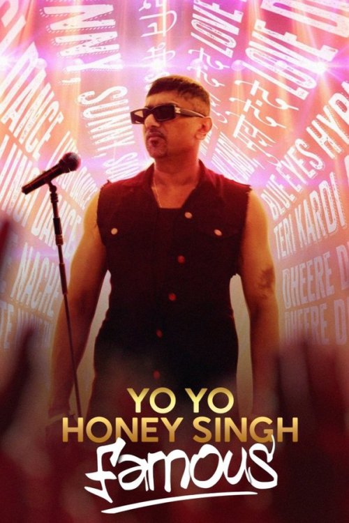 Yo Yo Honey Singh: Famous 2024 WEB-DL Hindi - FlixBD
