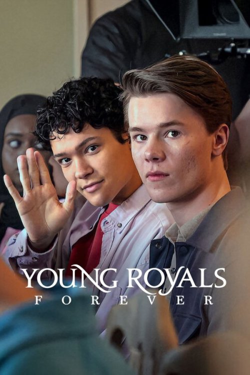 Young Royals Forever 2024 WEB-DL Dual Audio - FlixBD